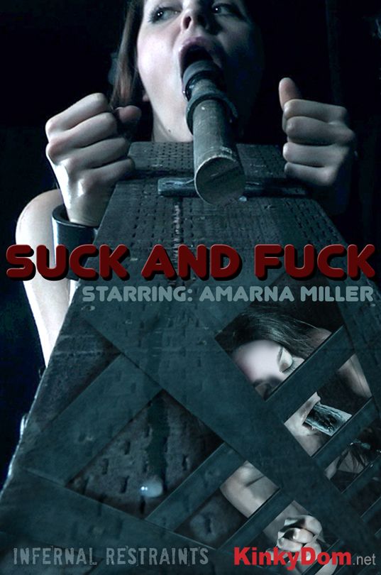 InfernalRestraints - Amarna Miller, OT - Suck And Fuck [720p] (BDSM)